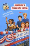 Pets to the Rescue, A Cousin Crew Series: America's Birthday Hero