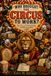 Who Brought the Circus to Work?: Surviving and Thriving Among Wild Workplace Personalities