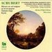 Ensemble Schubert: Messes en sol majeur et en ut majeur; Tantum Ergo; Kyrie