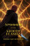 SPINNER OF THE STOLEN FLAMES