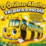 O Libri GmbH O Ônibus-Abelha vai para a escola
