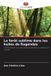 La Editions Notre Savoir La forêt sublime dans les huiles de Rugendas Paperback