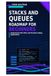 Stacks and Queues Roadmap for Beginners: Understand LIFO, FIFO, and Practical Coding Applications
