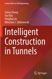 Intelligent Springer Nature Intelligent Construction in Tunnels: 679