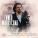 Ennio Morricone: For Cello and Orchestra