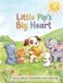 Little Pip's Big Heart: A story about friendship and sharing