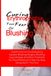 Curing Erythrophobia, Your Fear Of Blushing: Health Facts On Facial Blushing Causes, Blushing Surgery, Blushing Hypnotherapy And Other Treatment For ... To Help You Stop Going Red In The Face