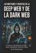 LOS MISTERIOS Y SECRETOS DE LA DEEP WEP Y DE LA DARK WEP