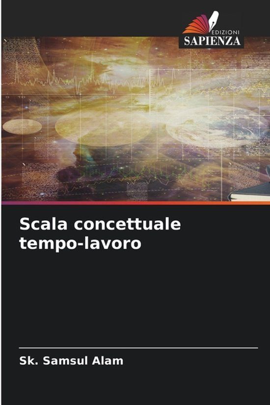 Scala Edizioni Sapienza Scala concettuale tempo-lavoro