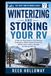 Winterizing RV Winterizing and Storing: A Step-by-Step Guide