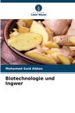 Biotechnologie Verlag Unser Wissen Biotechnologie und Ingwer