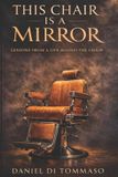 This Independently Published This Chair Is A Mirror Paperback