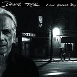 Sonic Rendezvous Deniz Tek - Long Before Day (LP)