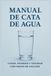 Manual Bol Manual de Cata de Agua - Paperback