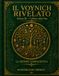 Il Voynich Rivelato: Volume III: L'Albero della Vita — La Sezione Farmaceutica