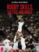 Rugby Bloomsbury Sport Tactics and Rules 5th Edition Rugby Skills