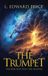 The Libri GmbH The Trumpet: The War That Splits the Heavens Hardcover