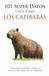 101 Súper Datos y Más sobre los Capibaras