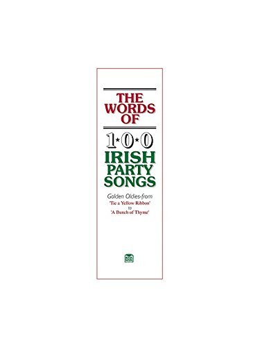 Ossian Publications Words of 100 Irish Party Songs: Volume One: v. 1
