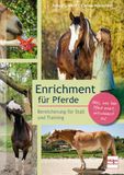 Enrichment MÜLler RÜSchlikon Enrichment für Pferde