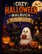 Cozy Halloween Malbuch