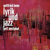 Gottfried Decca Gottfried Benn Lyrik & Jazz CD