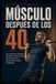 MÚSCULO Libri GmbH Músculo Después de Los 40
