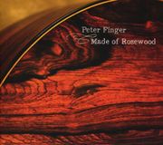 Sonic Rendezvous Peter Finger - Made Of Rosewood (CD)
