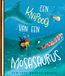 Een knipoog van een mosasaurus (Hardback)
