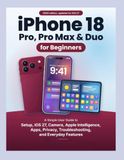 Iphone Apple iPhone 18 Pro, Pro Max & Duo User Guide