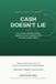 Cash Libri GmbH Cash Doesn't Lie Paperback