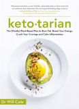 Ketotarian: Bol Ketotarian: The (Mostly) Plant-based Plan to Burn Fat, Boost Energy, Crush Cravings and Calm Inflammation