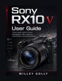 Sony RX10 V User Guide