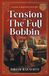 Tension Maisie Schreffler Mysteries: Tension At The Full Bobbin