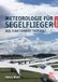 Meteorologie Motorbuch Verlag Meteorologie für Segelflieger Band 1
