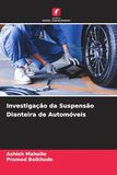 Investigação da Suspensão Dianteira de Automóveis