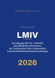 LMIV – Lebensmittelinformationsverordnung: Textausgabe für Studium, Ausbildung, Praxis · Ausgabe 2026