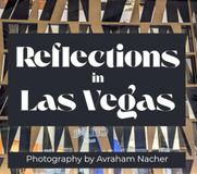 Reflections in Las Vegas: A Photographic Travelogue