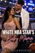 My Libri GmbH My White NBA Star's Baby Mama: A BWWM Sports Romance