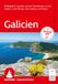 ROTHER Wanderführer Galicien. 51 Touren in Spaniens grünem Nordwesten an den Küsten, in den Bergen und entlang von Flüssen