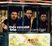 Carrousel Théo Ceccaldi Trio - Carrousel