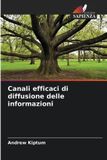 Canali OmniScriptum SRL Canali efficaci di diffusione delle informazioni