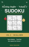 Stocking Stuffer Sudoku: Volume 2: 150 All-New Pocket Puzzles, Easy and Medium, Every Puzzle Verified with One Solution