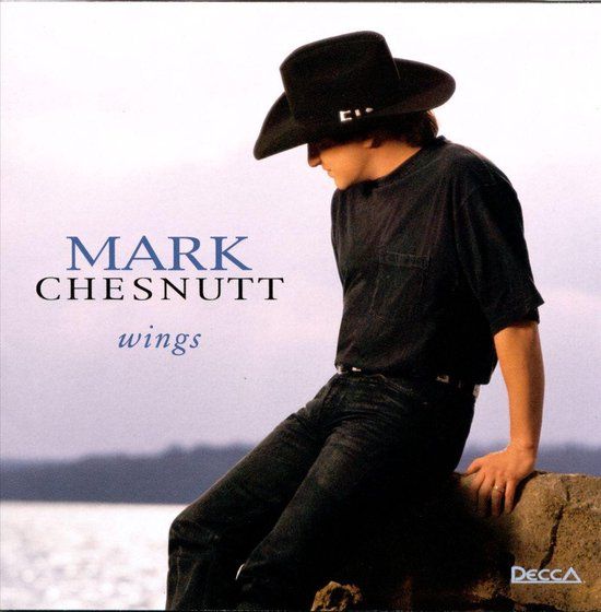 Mark Chesnutt - Wings - CD