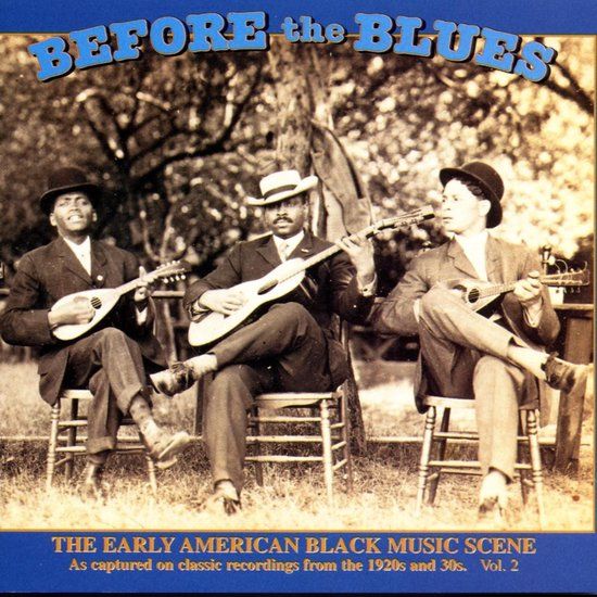 Before The Blues: The Early...vol. 2 (CD)