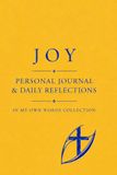 JOY: PERSONAL JOURNAL & DAILY REFLECTIONS