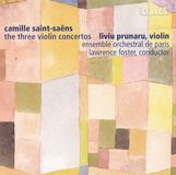 Liviu/Ensemble Claves The Three Violin Concertos