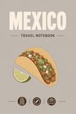 Mexico Travel Notebook: Lined Journal for Travel Notes and Memories 120 Lined Pages | 6 x 9 Inches