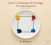 PIAS Nederland Glossa Josetxu Obregón, La Ritirata - Crisóstomo de Arriaga: The Complete String Quartets (CD)