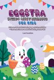 Eggstra Funny & Goofy Joke Book for Kids